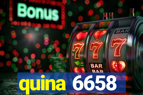 quina 6658